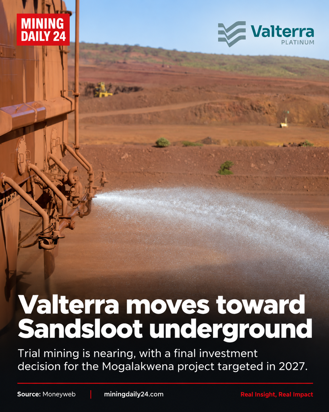 Valterra Platinum is advancing the Sandsloot Underground Project at Mogalakwena, with trial mining approaching and a final investment decision targeted for the first half of 2027.